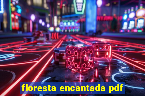 floresta encantada pdf